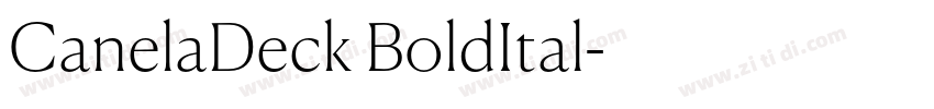 CanelaDeck BoldItal字体转换